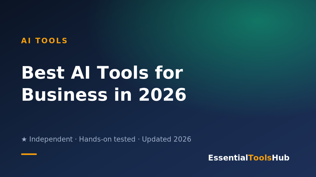 Best AI tools for business in 2026 — featured image, Essential Tools Hub