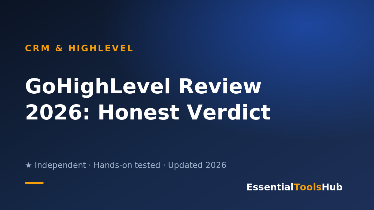 GoHighLevel review 2026 — branded featured image, Essential Tools Hub