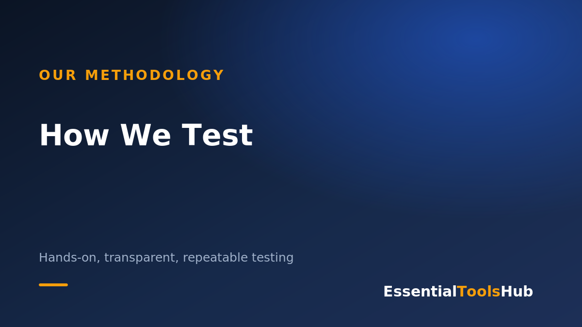 How We Test
